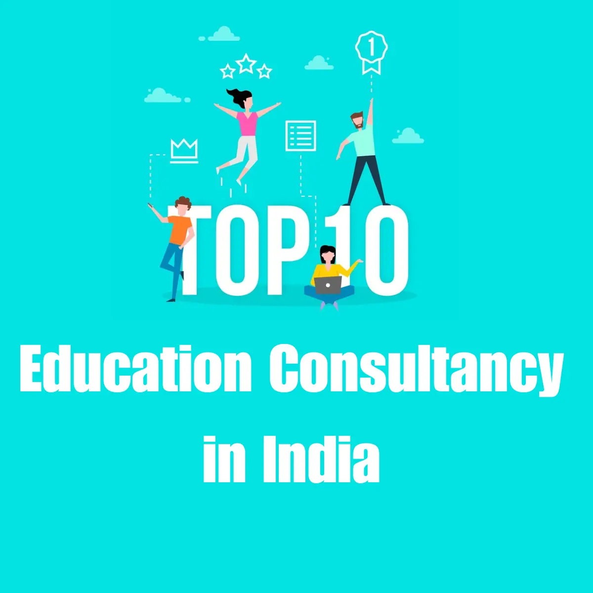 Top 10 Education Consultacy in India