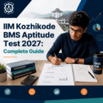 IIM Kozhikode BMS Aptitude Test 2027: Complete Guide